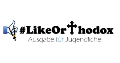 LikeOrthodox – Juni 2023 Ausgabe