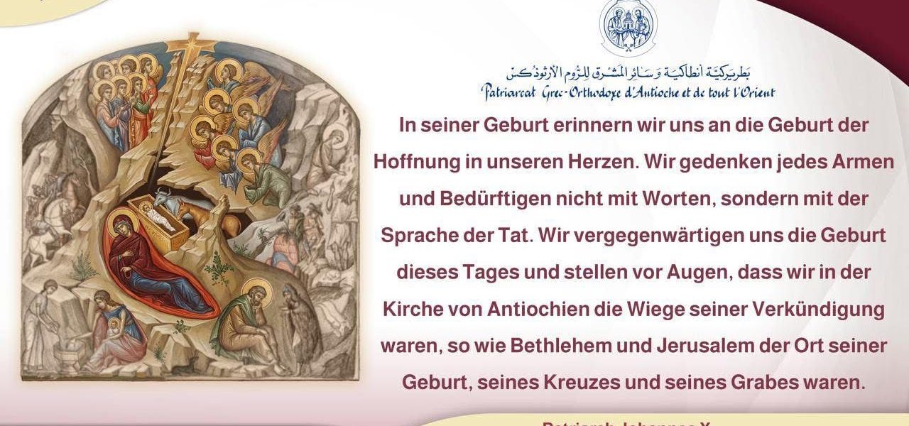 Weihnachtsbotschaft Seiner Seligkeit Patriarch Johannes X.